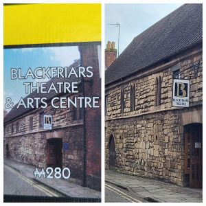 Blackfriars Theatre & Arts Centre